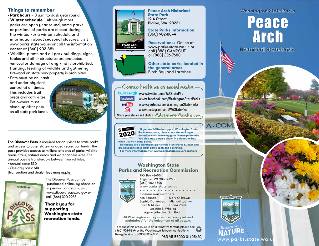 Peace Arch Historical Washington State Parks • Park Hours – 8 A.M