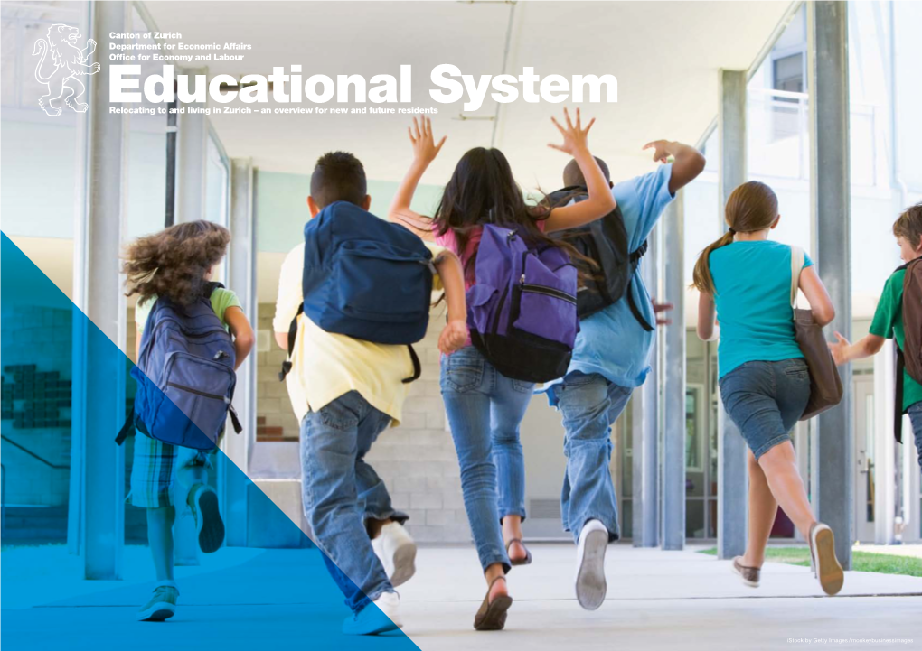Educational System Relocating to and Living in Zurich – an Overview for New and Future Residents