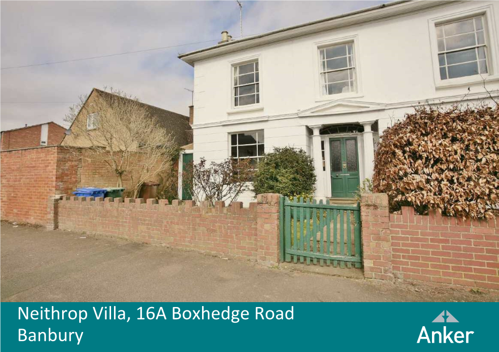 Neithrop Villa, 16A Boxhedge Road Banbury