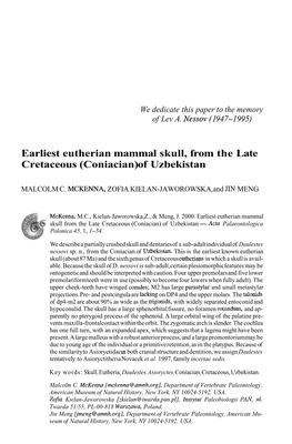 Earliest Eutherian Mammal Skull, from the Late Cretaceous (Coniacian)Of Uzbekistan