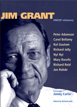 Jim Grant Was a Visionary Leader on a Global Scale