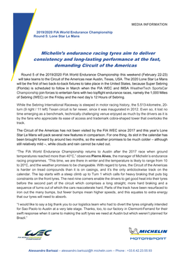 Michelin's Endurance Racing Tyres Aim to Deliver Consistency and Long-Lasting Performance at the Fast, Demanding Circuit of Th