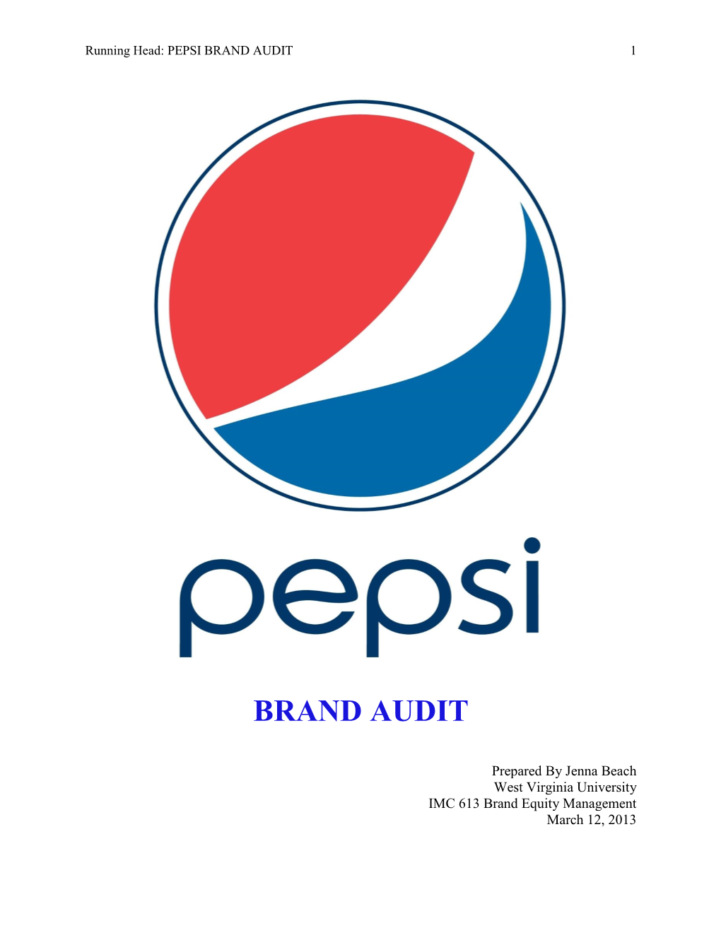 Complete Pepsi Brand Audit