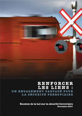 Renforcer Les Liens : Un Engagement Partagé Pour La Sécurité Ferroviaire