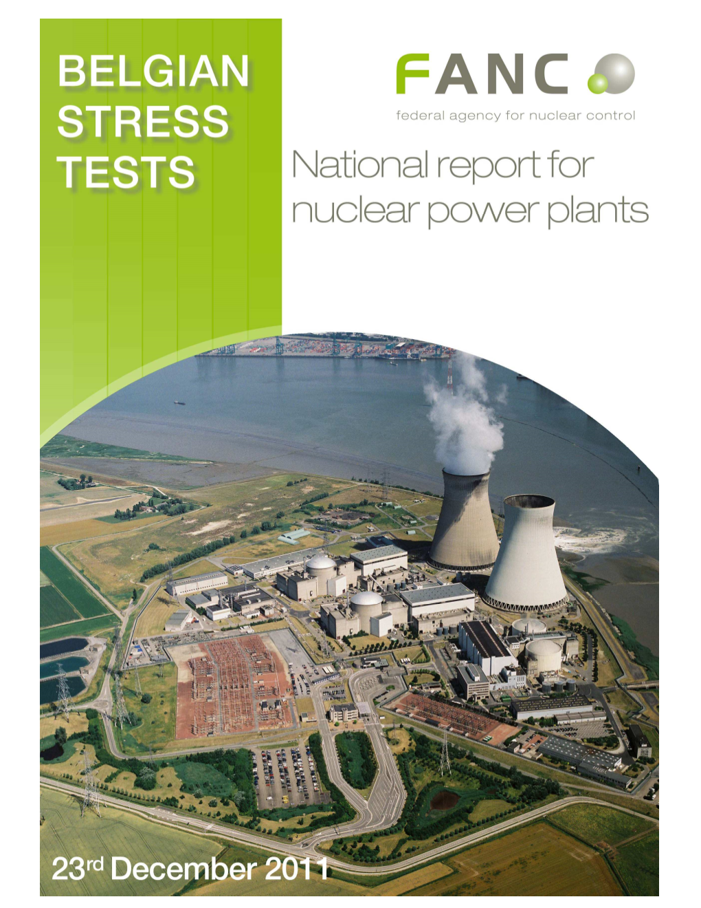 Belgian Stress Tests National Report for Nuclear Power Plants