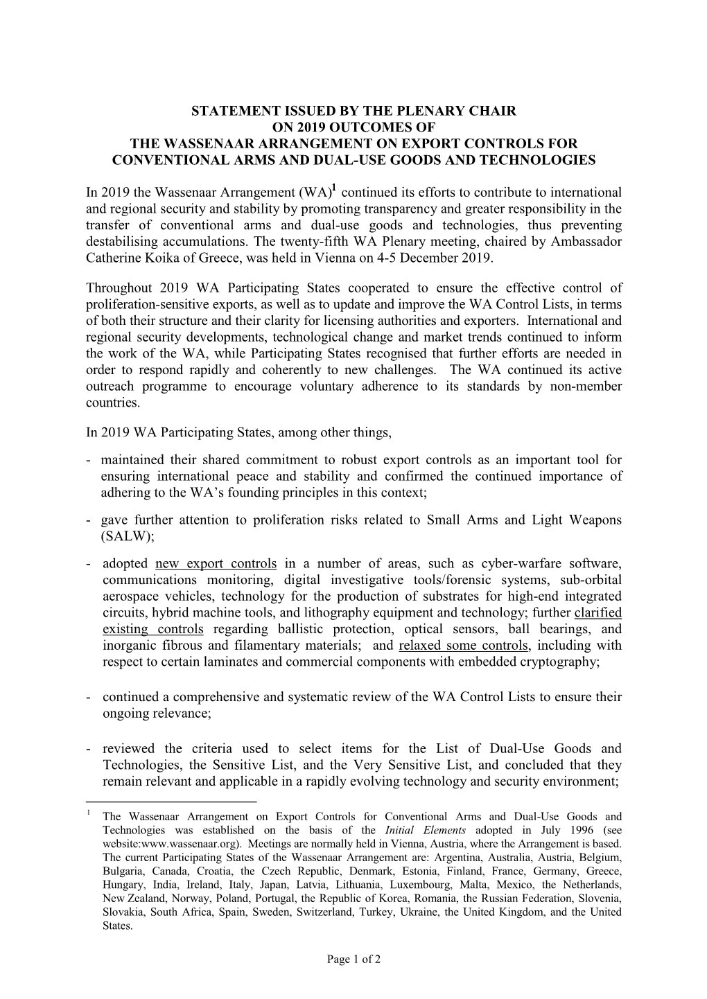 Statement Issued by the Plenary Chair on 2019 Outcomes of the Wassenaar Arrangement on Export Controls for Conventional Arms and Dual-Use Goods and Technologies