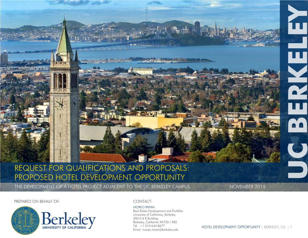 Proposed Hotel Development Opportunity the Development of a Hotel Project Adjacent to the Uc Berkeley Campus November 2015