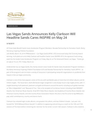 Las Vegas Sands Announces Kelly Clarkson Will Headline Sands Cares INSPIRE on May 24