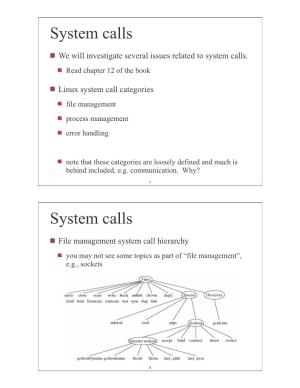 System Calls System Calls