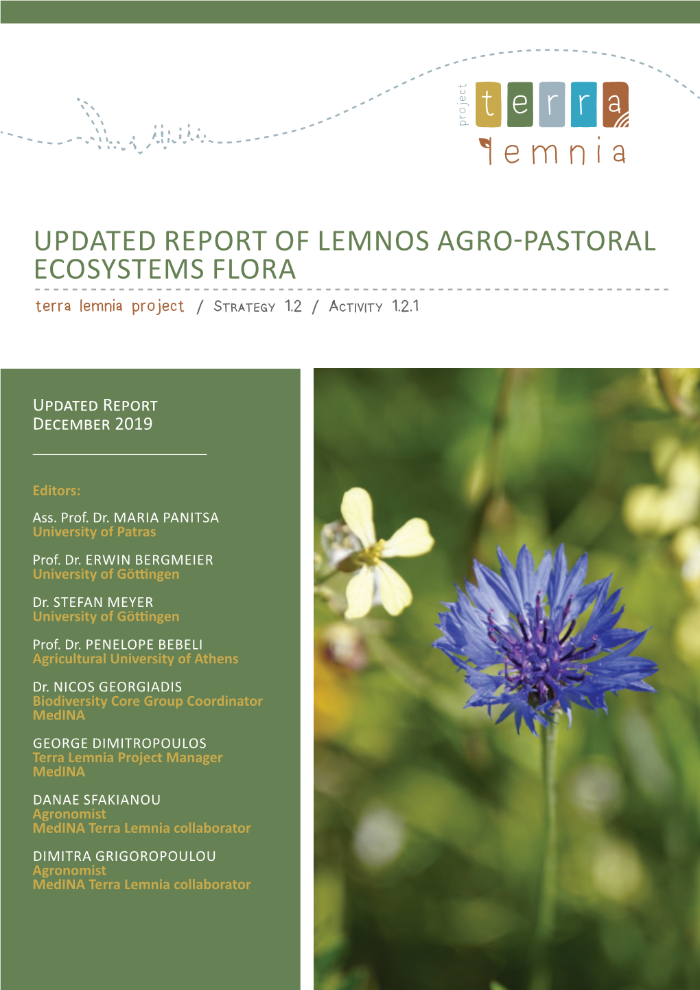 UPDATED REPORT of LEMNOS AGRO-PASTORAL ECOSYSTEMS FLORA Terra Lemnia Project / Strategy 1.2 / Activity 1.2.1