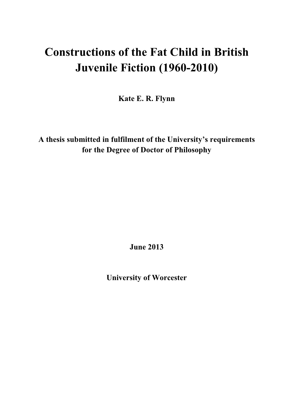 Constructions of the Fat Child in British Juvenile Fiction (1960-2010)