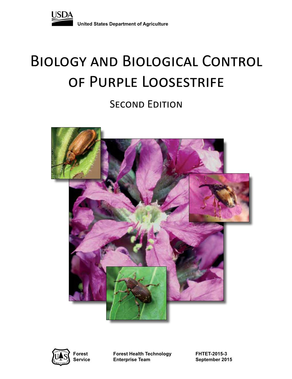 Biology and Biological Control of Purple Loosestrife Second Edition