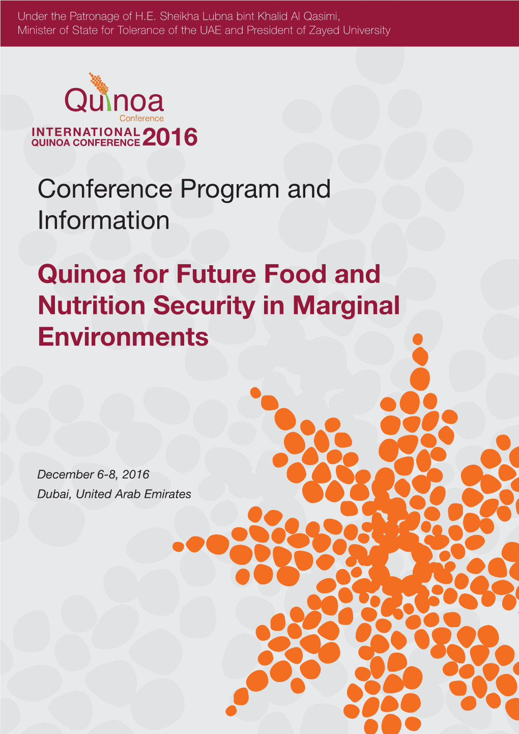 Conference Program and Information Quinoa for Future Food And