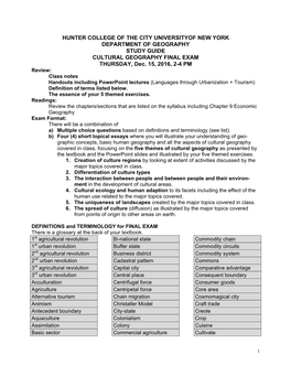 HUNTER COLLEGE of the CITY UNIVERSITYOF NEW YORK DEPARTMENT of GEOGRAPHY STUDY GUIDE CULTURAL GEOGRAPHY FINAL EXAM THURSDAY, Dec