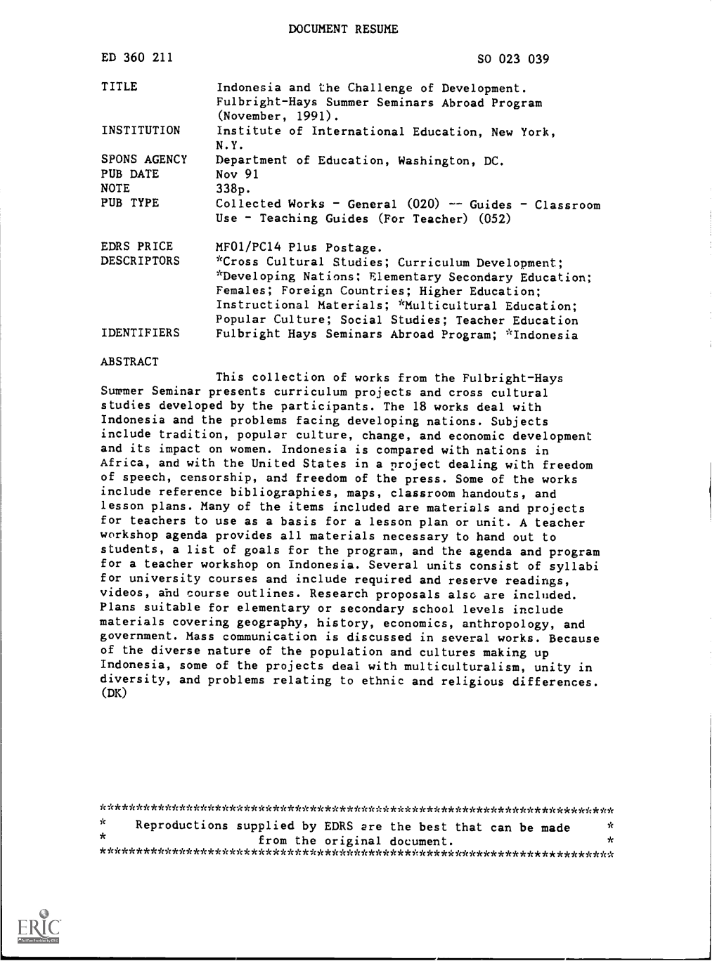 TITLE Indonesia and the Challenge of Development. Fulbright-Hays Summer Seminars Abroad Program (November, 1991)