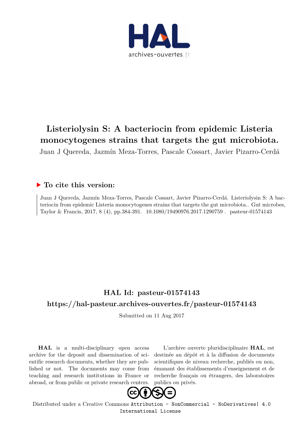 A Bacteriocin from Epidemic Listeria Monocytogenes Strains That Targets the Gut Microbiota