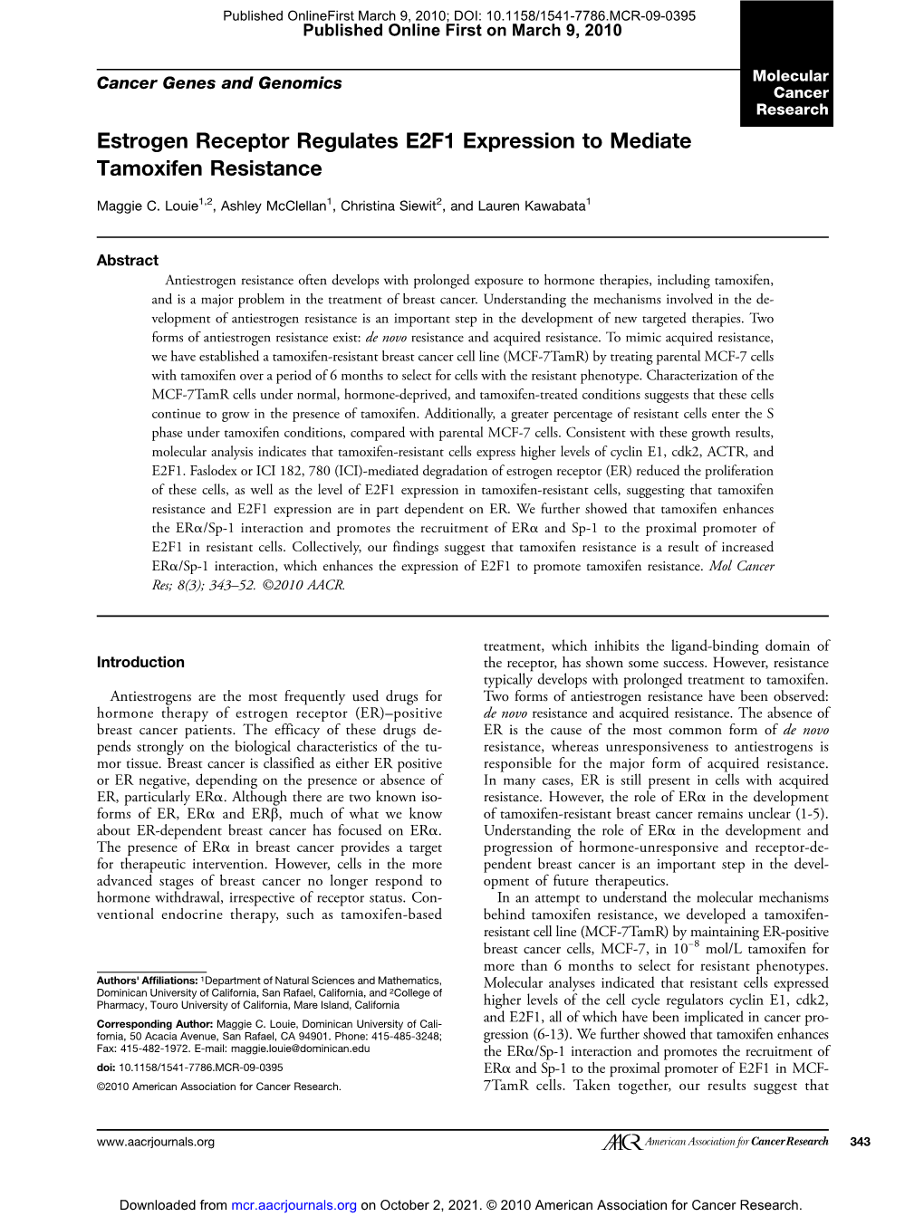 Estrogen Receptor Regulates E2F1 Expression to Mediate Tamoxifen Resistance