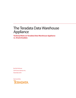 The Teradata Data Warehouse Appliance Technical Note on Teradata Data Warehouse Appliance Vs