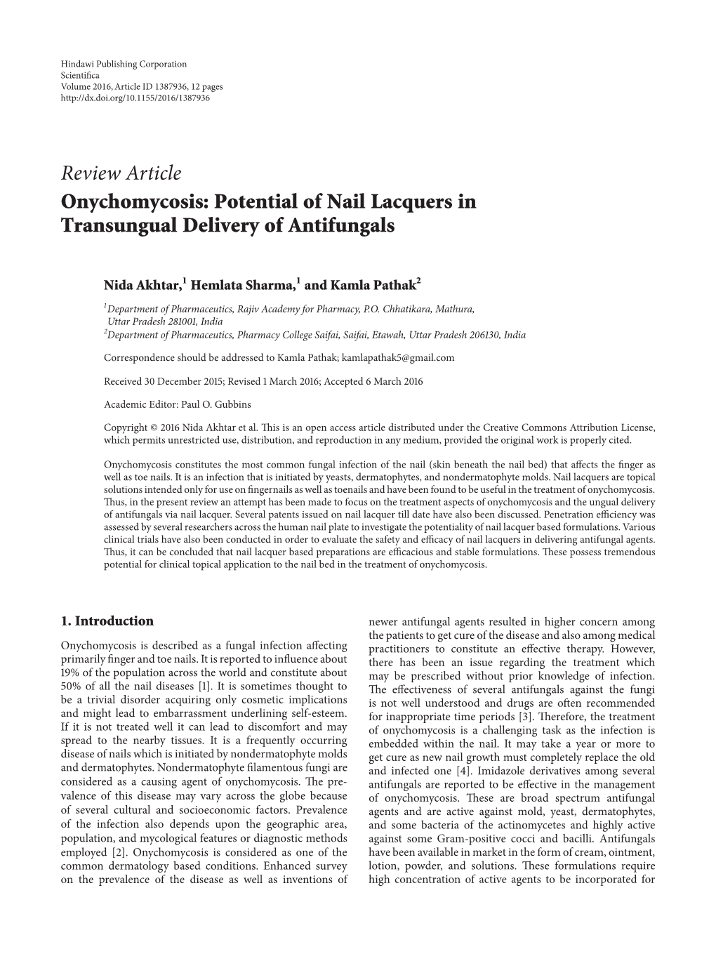 Onychomycosis: Potential of Nail Lacquers in Transungual Delivery of Antifungals