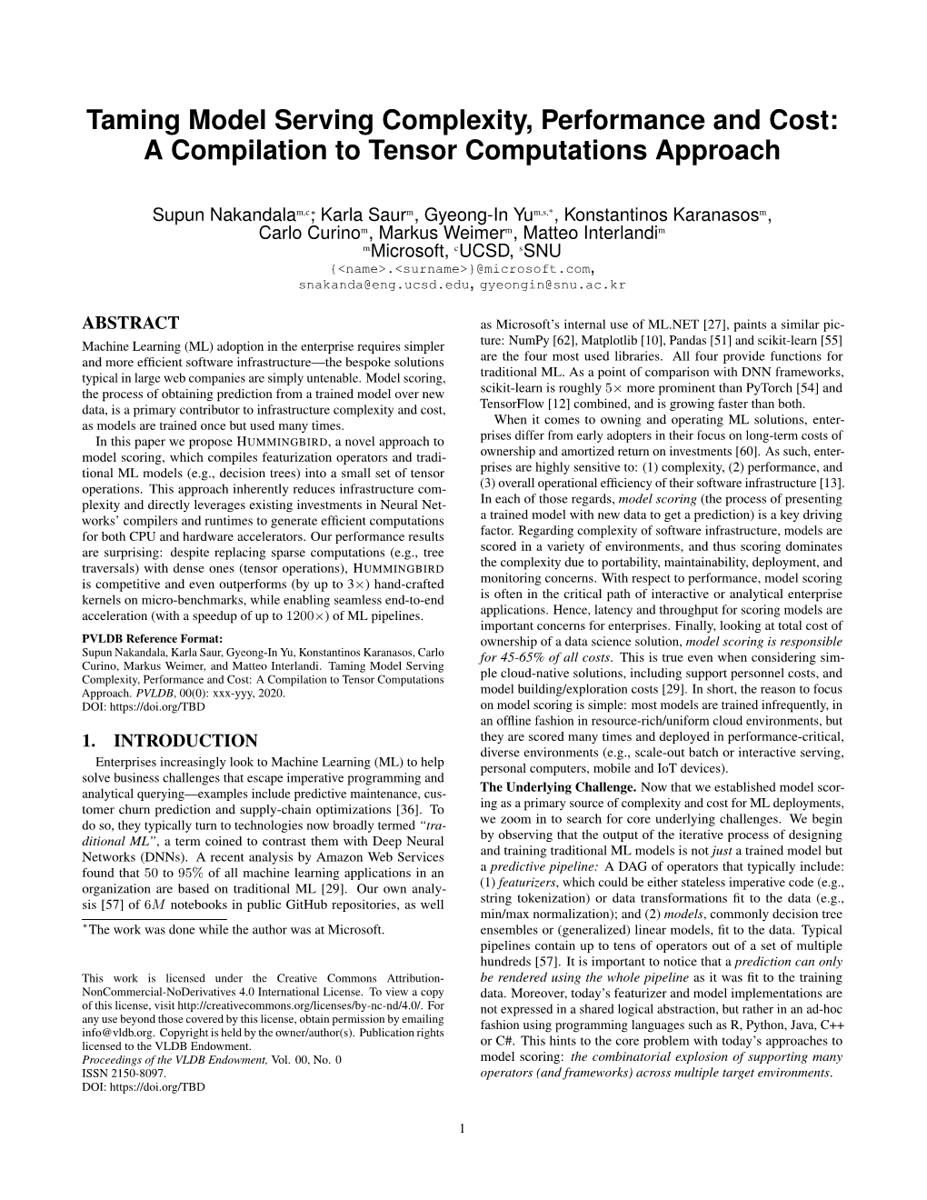 Taming Model Serving Complexity, Performance and Cost: a Compilation to Tensor Computations Approach