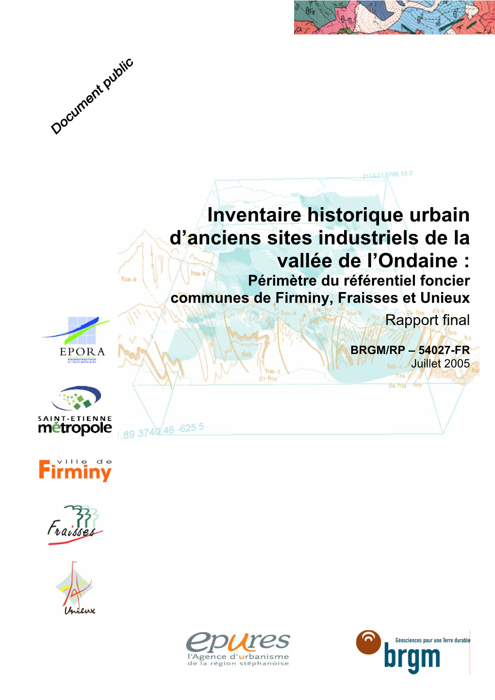 Inventaire Historique Urbain D'anciens Sites Industriels De La Vallée De L'ondaine