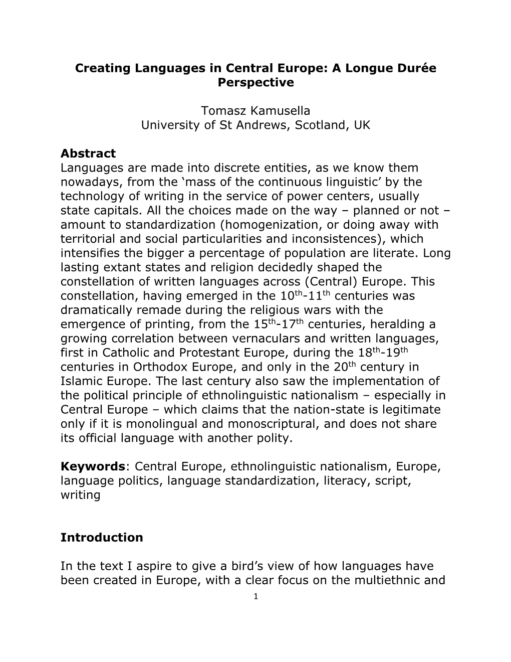 Creating Languages in Central Europe: a Longue Durée Perspective