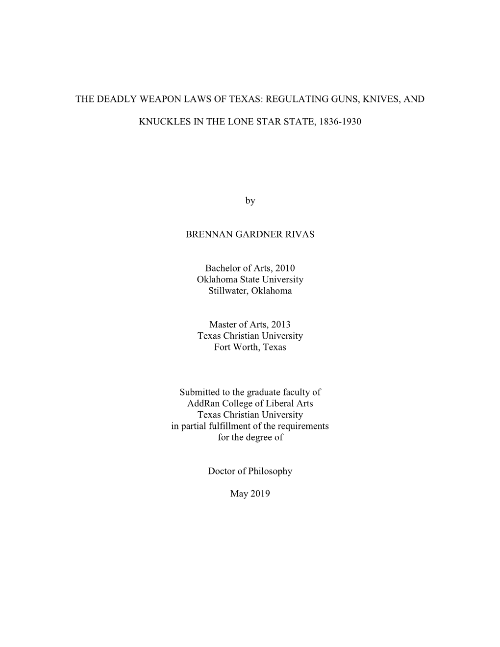 The Deadly Weapon Laws of Texas: Regulating Guns, Knives, And