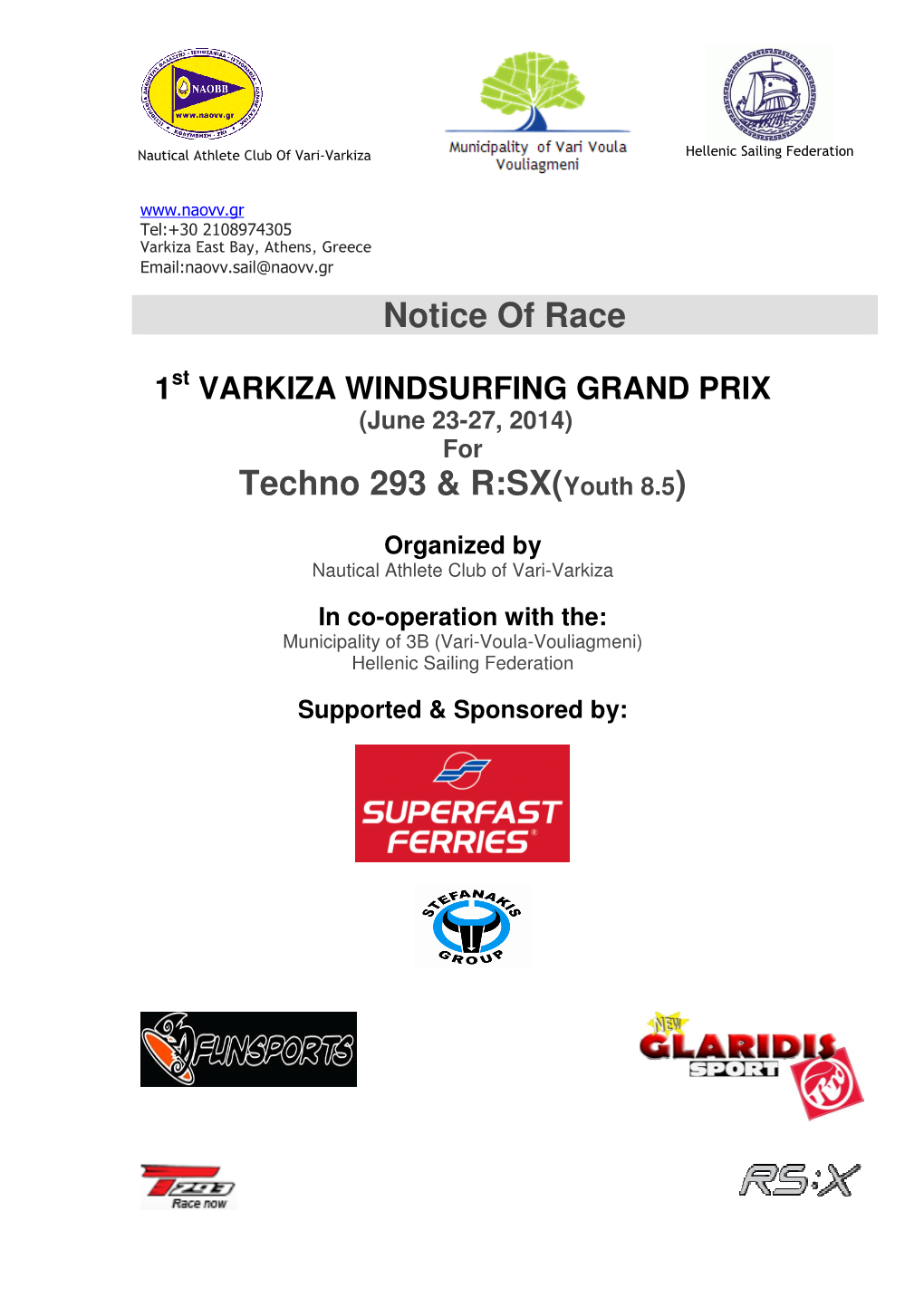 Notice of Race Techno 293 & R:SX(Youth 8.5)