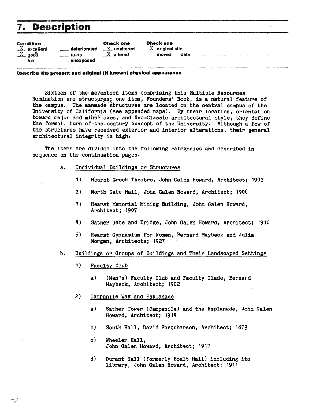 Sixteen of Tfoe\$Everiteen Items Comprising This Multiple Resources Nomination Are Structures; One Item, Founders' Rock, Is a Natural Feature of the Campus