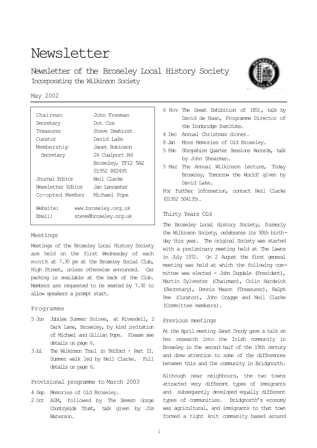 Newsletter Newsletter of the Broseley Local History Society Incorporating the Wilkinson Society