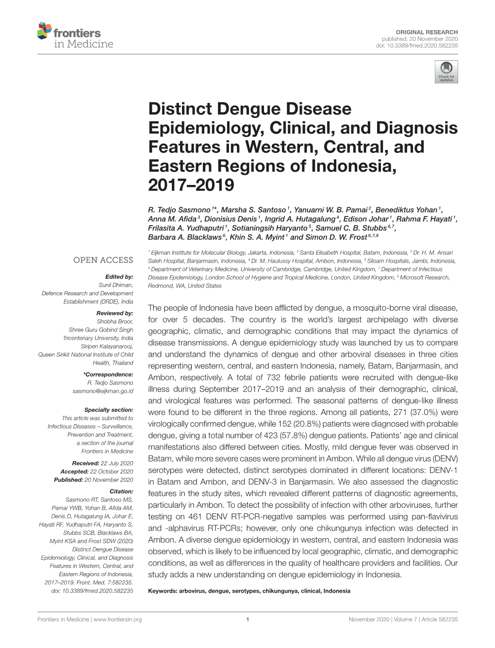 Distinct Dengue Disease Epidemiology, Clinical, and Diagnosis Features in Western, Central, and Eastern Regions of Indonesia, 2017–2019