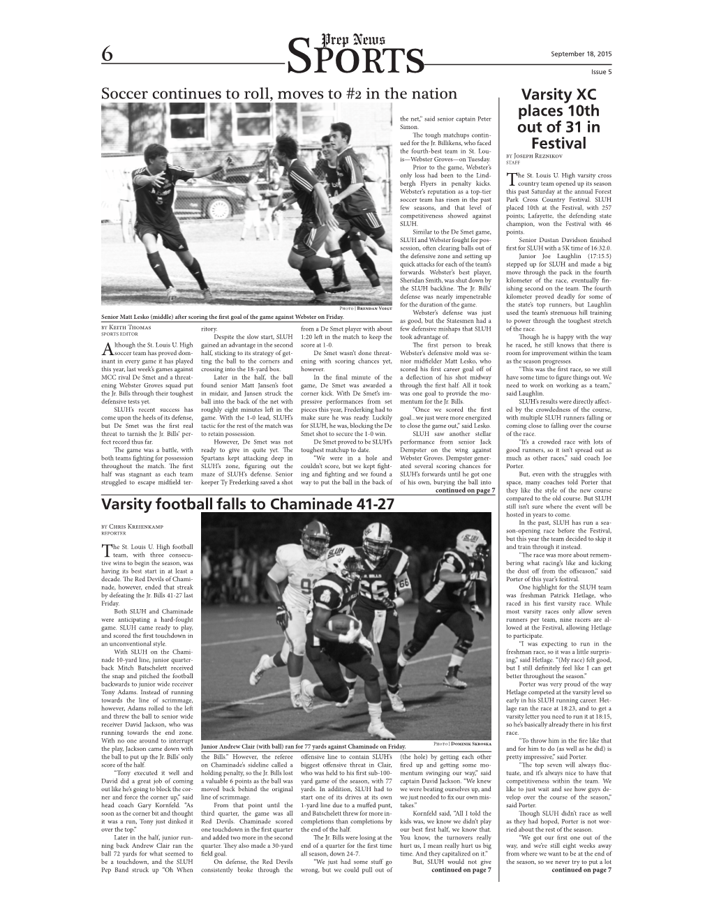 Sports Issue 5 Soccer Continues to Roll, Moves to #2 in the Nation Varsity XC Places 10Th the Net,” Said Senior Captain Peter Simon