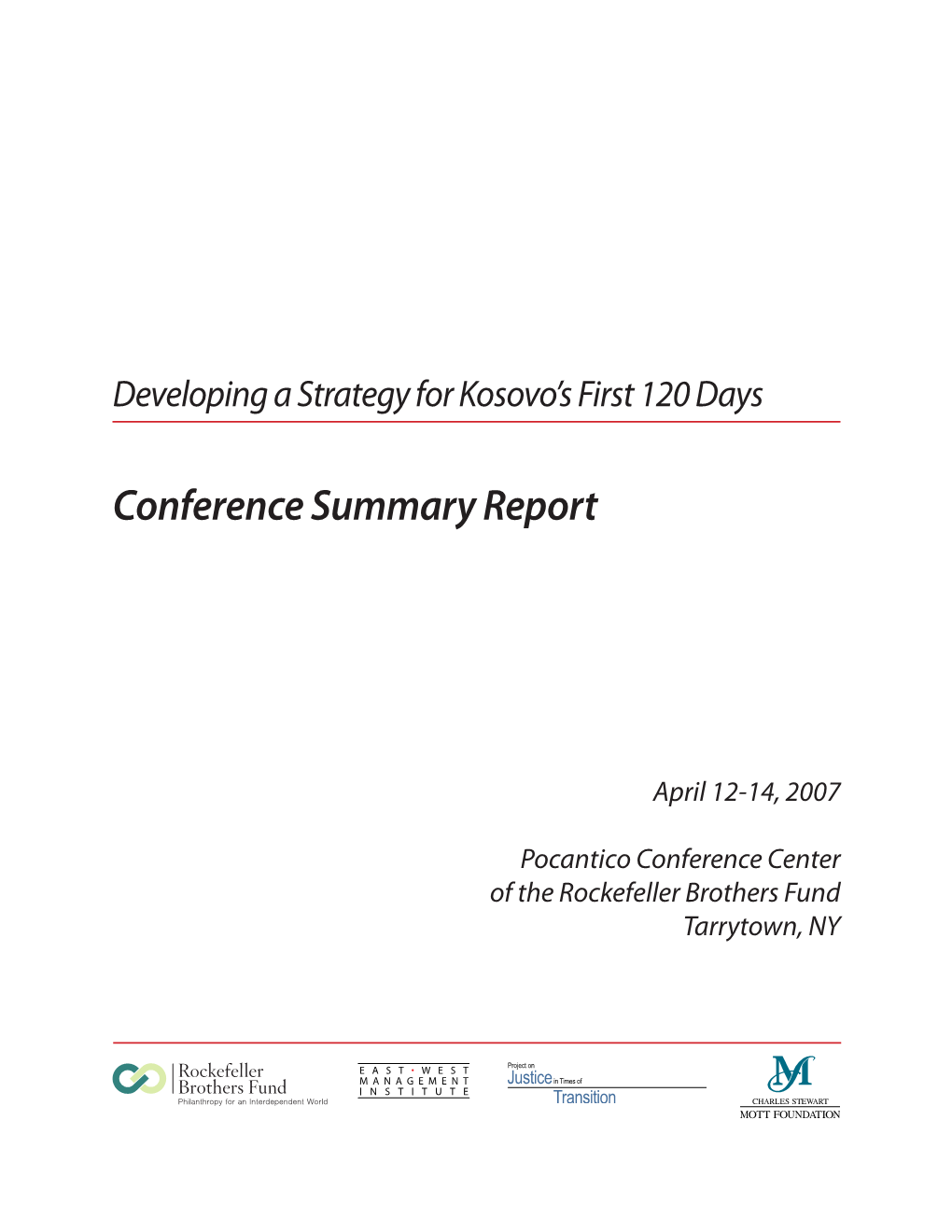Strategy for Kosovo's First 120 Days Conference Summary