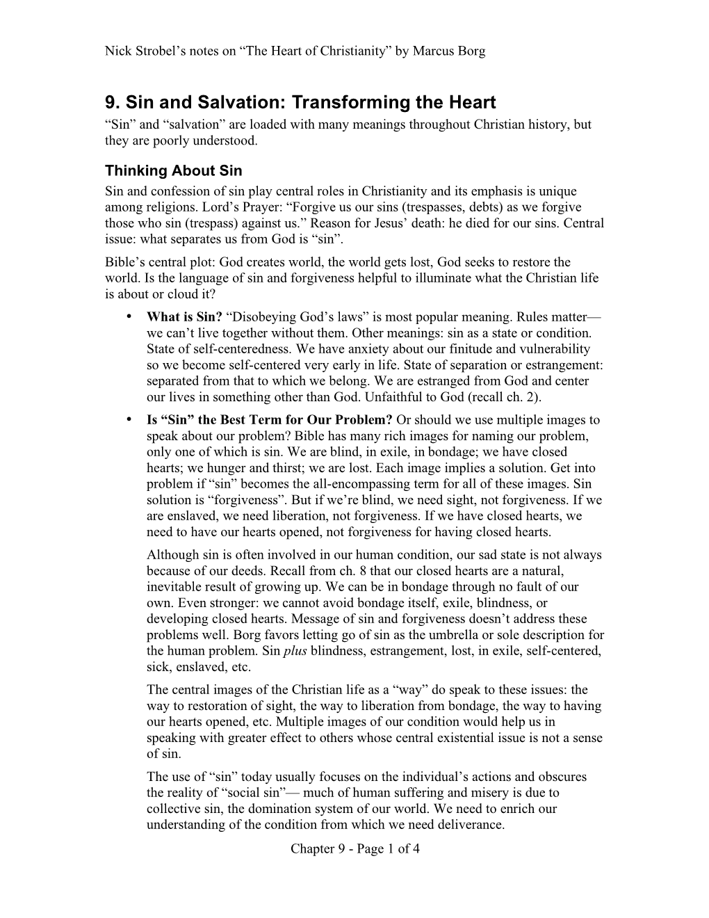 9. Sin and Salvation: Transforming the Heart “Sin” and “Salvation” Are Loaded with Many Meanings Throughout Christian History, but They Are Poorly Understood