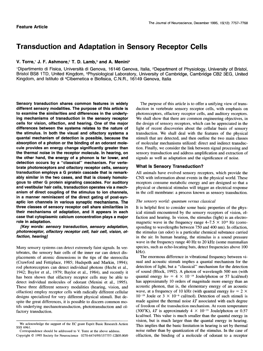 Transduction and Adaptation in Sensory Receptor Cells