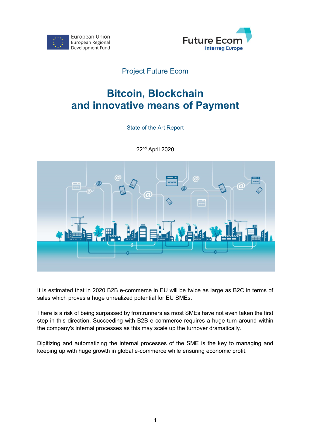 Bitcoin, Blockchain and Innovative Means of Payment