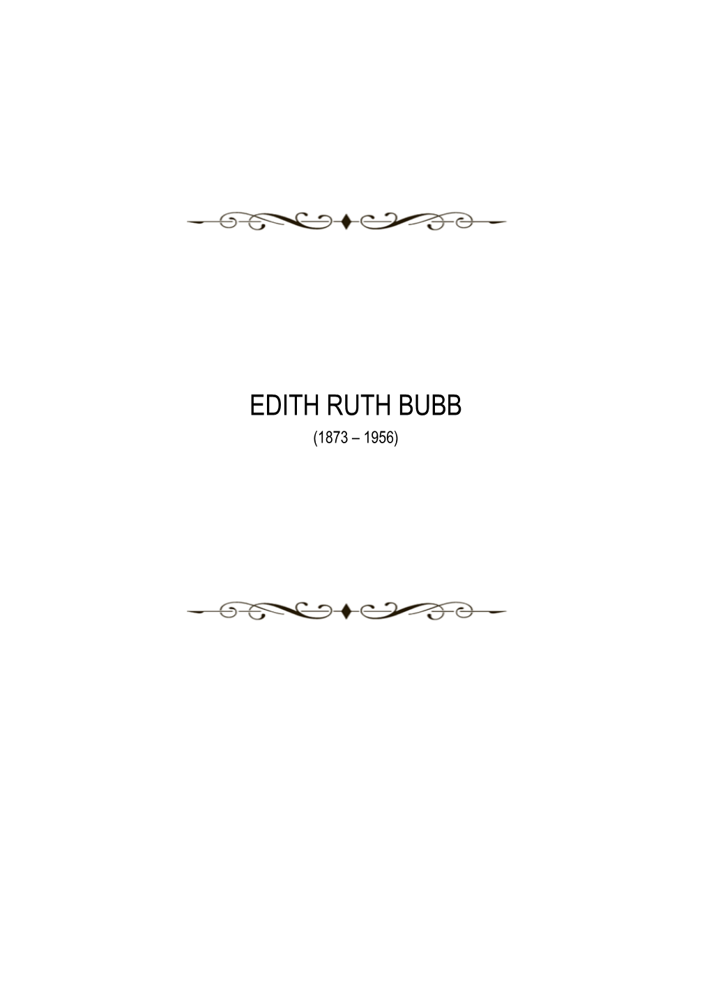 Edith Ruth Bubb (1873 – 1956)