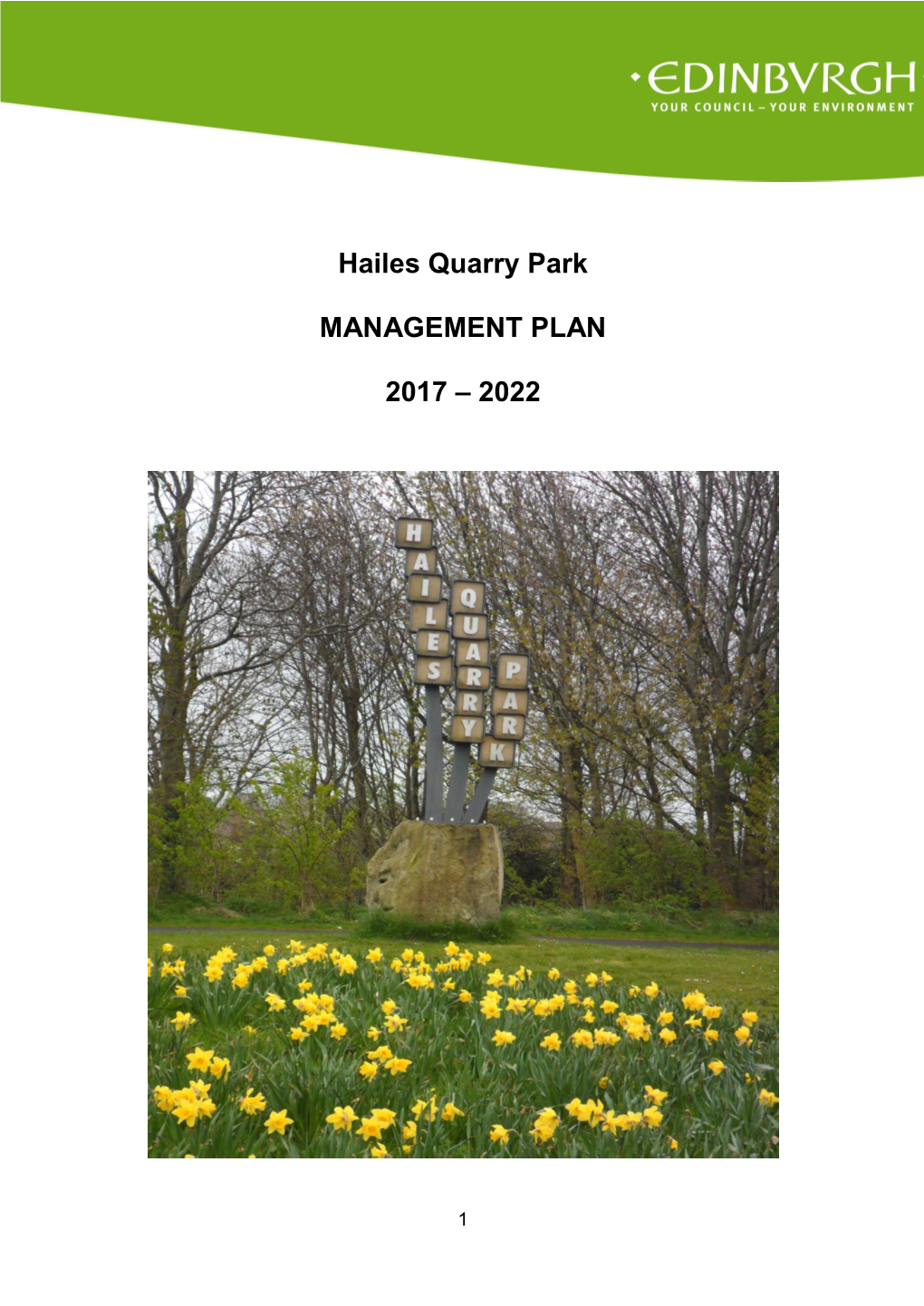 Hailes Quarry Park MANAGEMENT PLAN 2017 – 2022