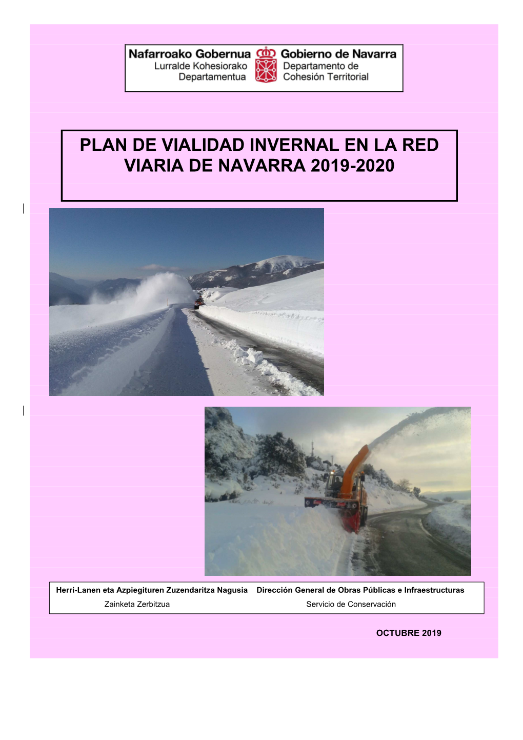 Plan De Vialidad Invernal En La Red Viaria De Navarra 2019-2020