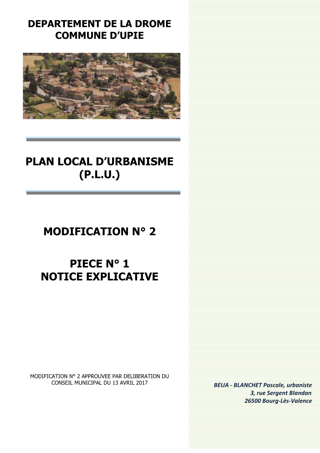 Plan Local D'urbanisme (Plu) Modification N° 2 Piece N° 1 Notice