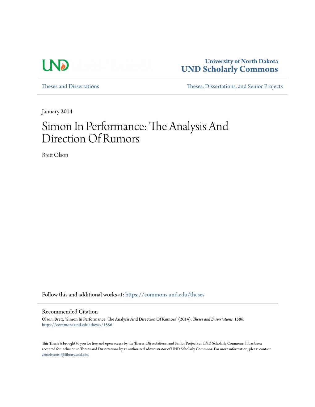 Simon in Performance: the Analysis and Direction of Rumors Brett Olson