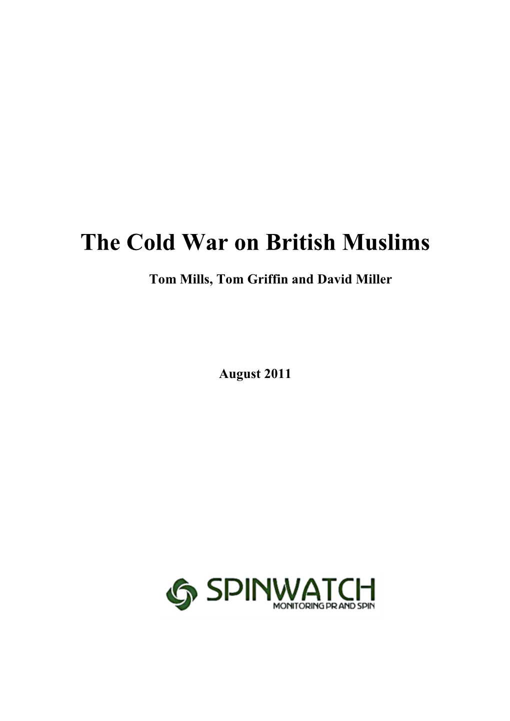 The Cold War on British Muslims