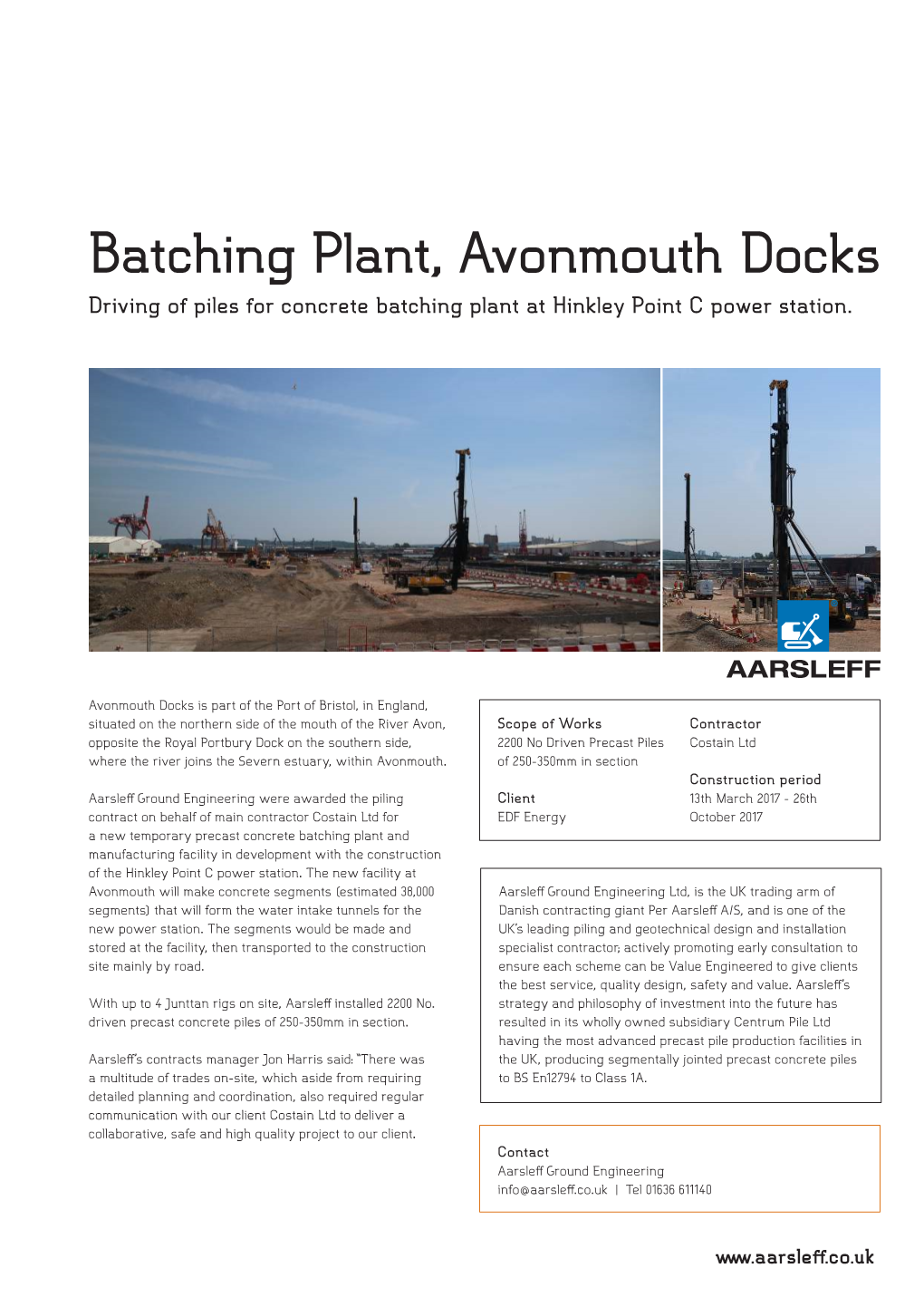 Batching Plant, Avonmouth Docks Driving of Piles for Concrete Batching Plant at Hinkley Point C Power Station