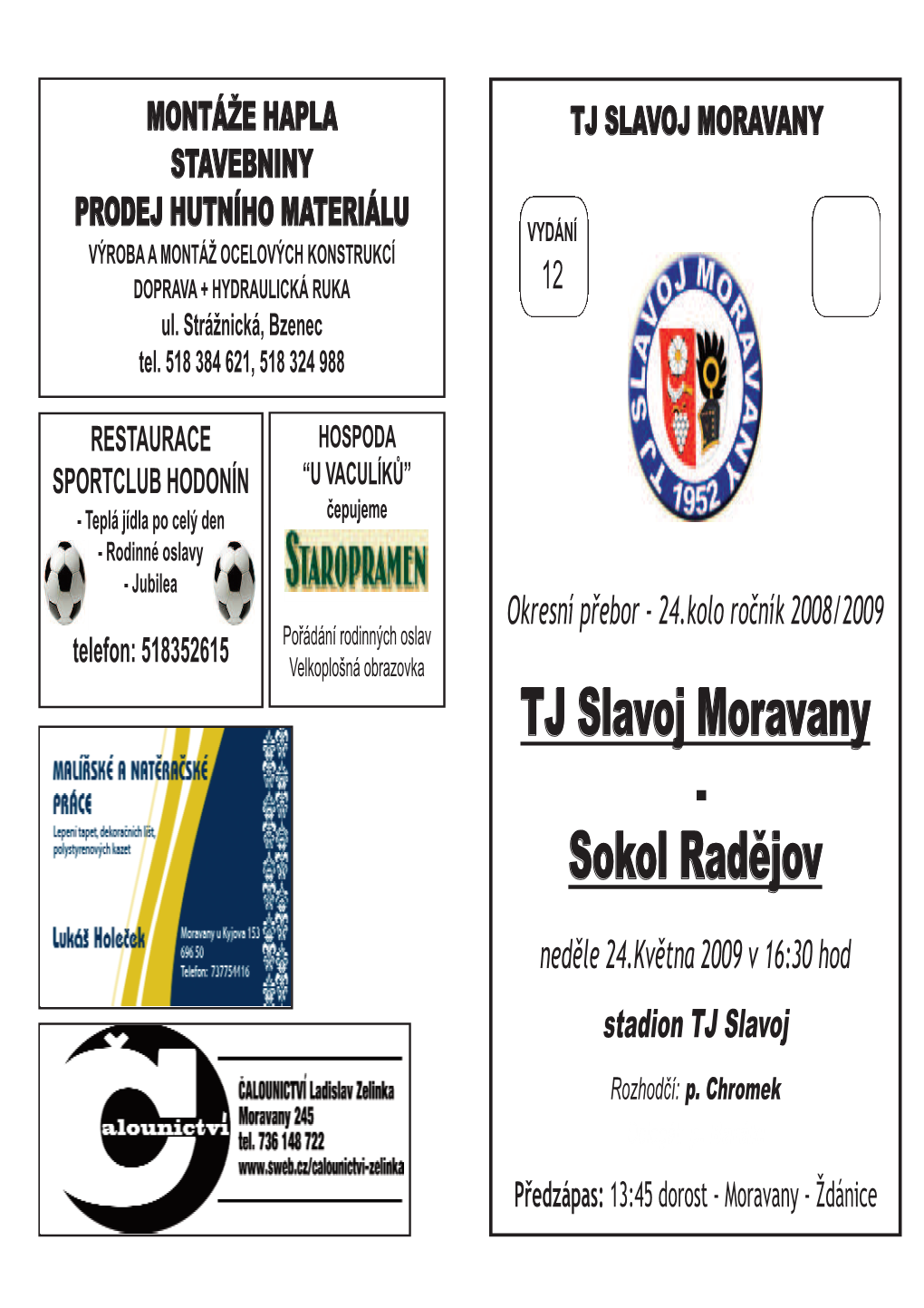 TJ Slavoj Moravany Sokol Radějov