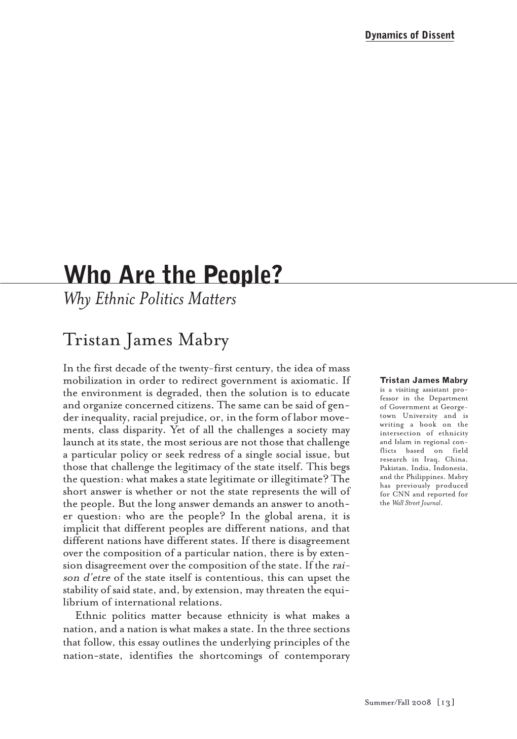 Who Are the People? Why Ethnic Politics Matter
