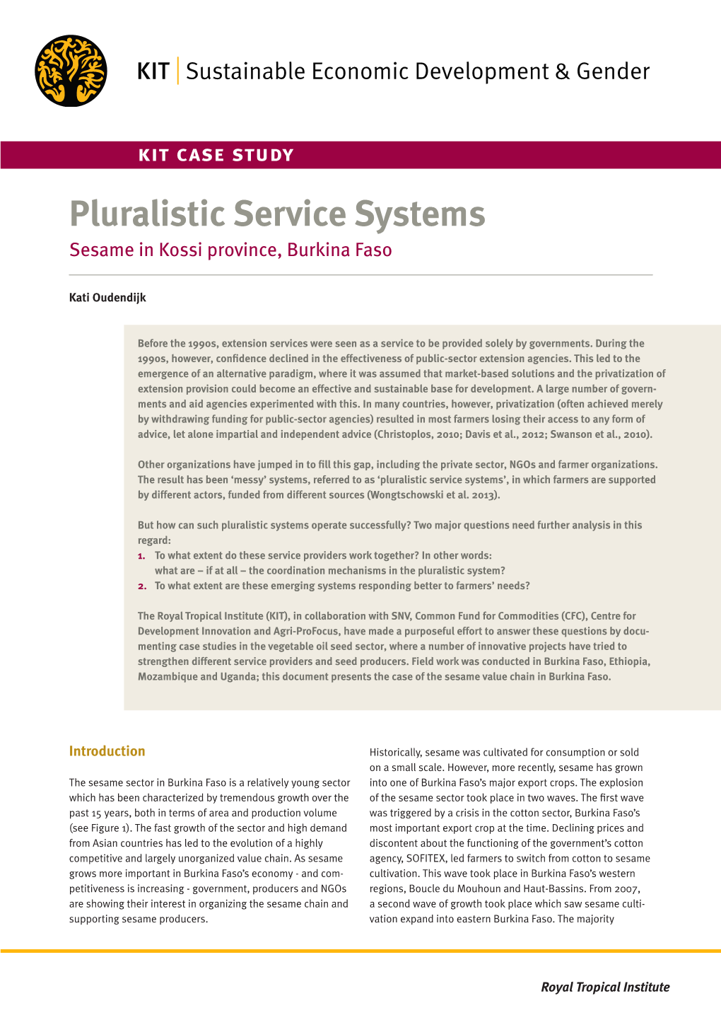Pluralistic Service Systems – Sesame in Kossi Province, Burkina Faso