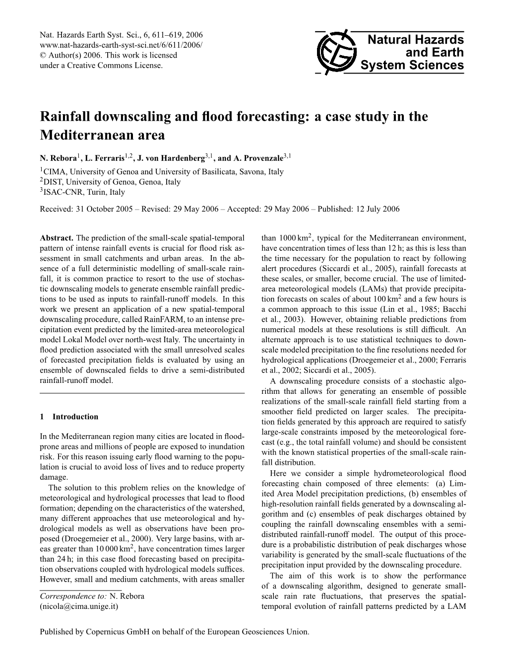 Rainfall Downscaling and Flood Forecasting