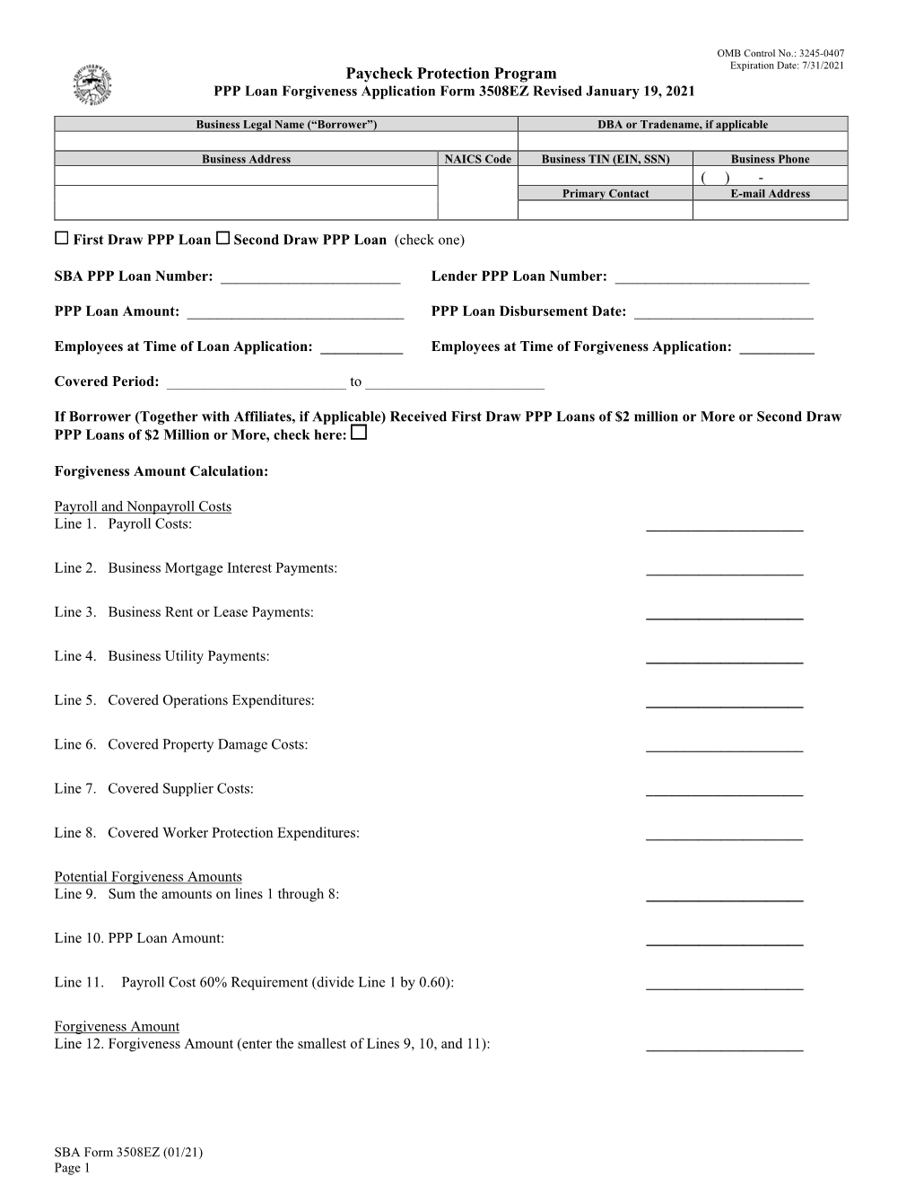 Paycheck Protection Program: PPP Loan Forgiveness Application Form 3508EZ Revised January 19, 2021