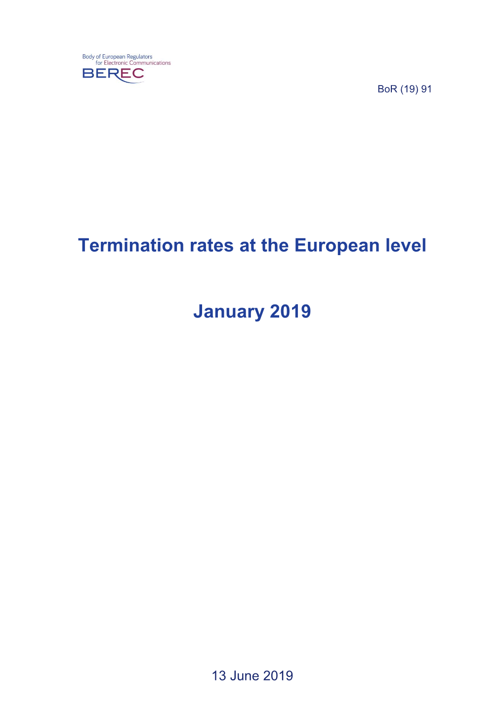 Termination Rates at the European Level January 2019