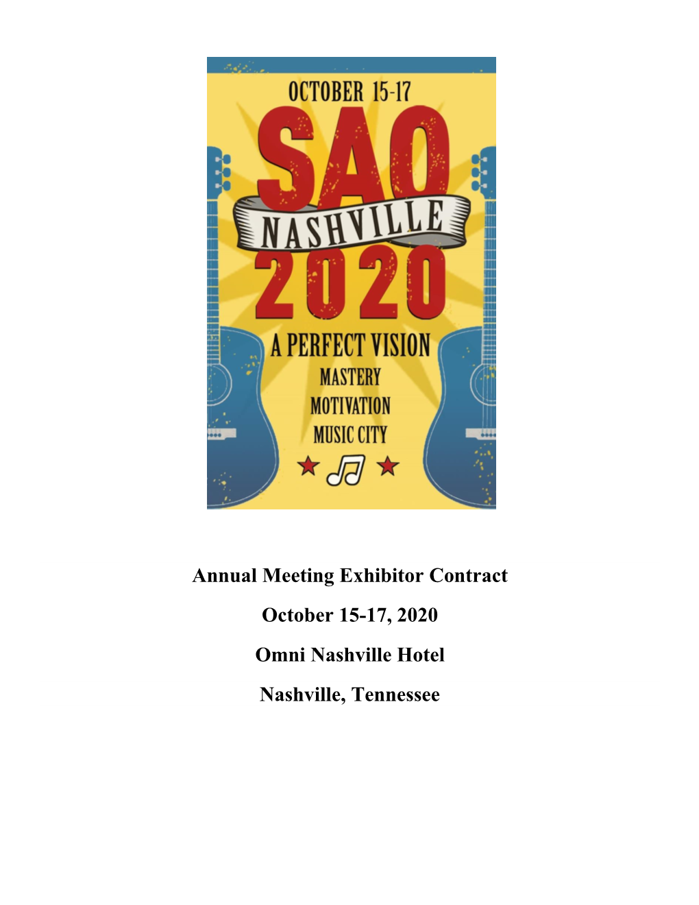 Annual Meeting Exhibitor Contract October 15-17, 2020 Omni